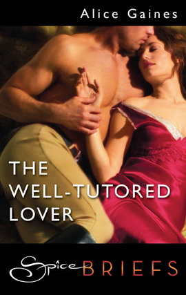 Title details for The Well-Tutored Lover by Alice Gaines - Wait list
